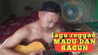 j rock - madu dan racun | cover reggae (rizal fasbeh )