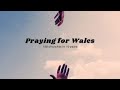 Praying for 100 churches in 10 years 100cymru for 15 minutes at 1245 wednesday april 17th