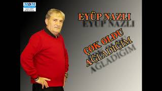 EYÜP NAZLI - AYMISIN GÜNEŞMİSİN Resimi