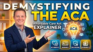 Demystifying the ACA