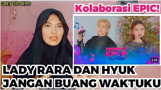 KOLABORASI EPIC❗SEKALI LAGI LADY RARA DAN HYUK PESAN 
