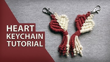 DIY Macrame Heart Keychain Step by Step Instructions