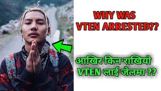 Why was Vten arrested?? | Vten in jail | Vten arrested | Reason for Vten's arrest | Newsic Boy