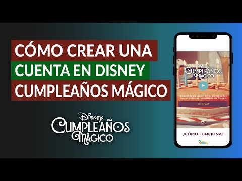 Cómo Registrarse o Crear una Cuenta en Disney Cumpleaños Mágico