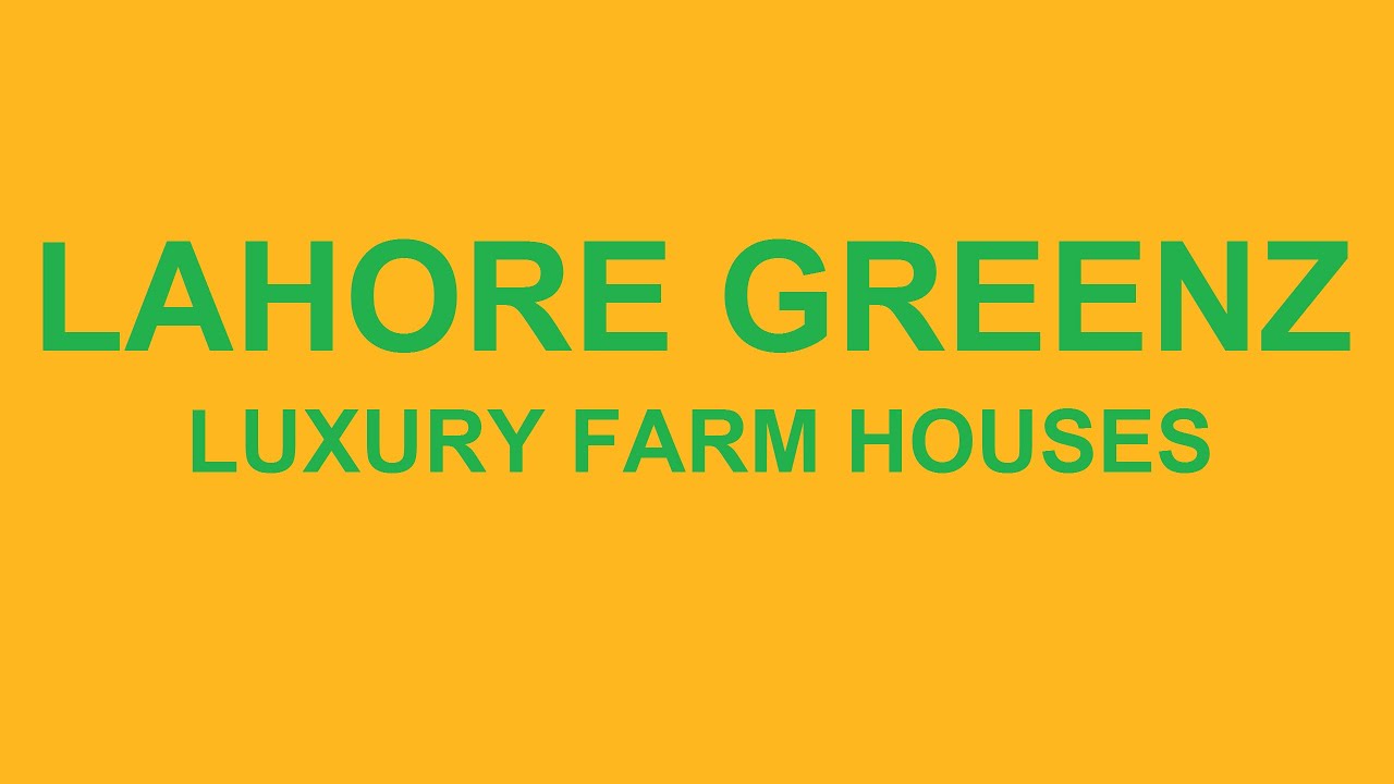 Lahore Greenz Luxury Farm Houses | Bedian Road Lahore | Latest Updates | Defence Avenue Marketing