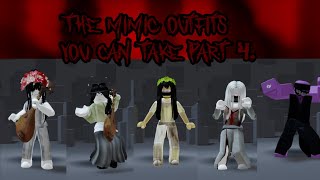 The Mimic Outfits that you can take. - Part 4. (a 90 sub special.) screenshot 4