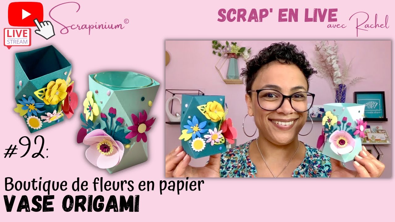 Tuto vase origami Boutique de fleurs en papier Stampin' Up! Scrap’ en