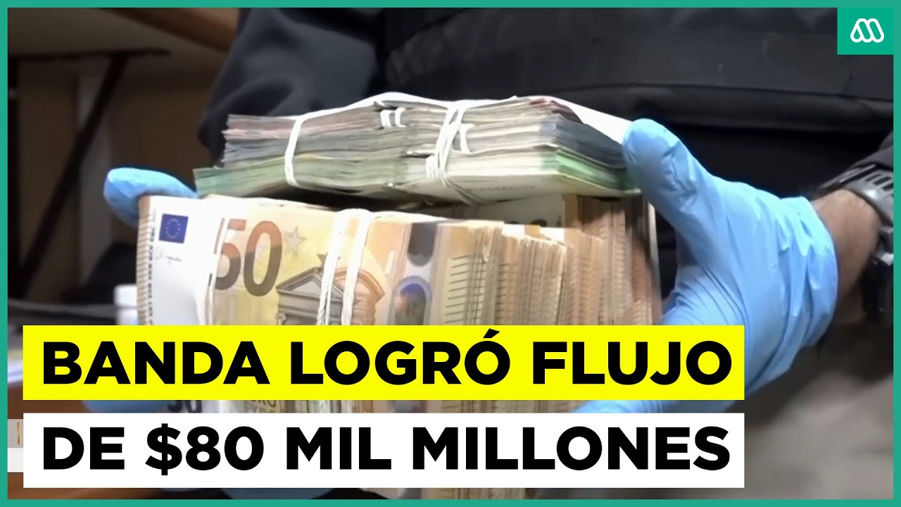 PDI desbarató a sofisticada banda criminal: Lograron un flujo de $80 mil millones