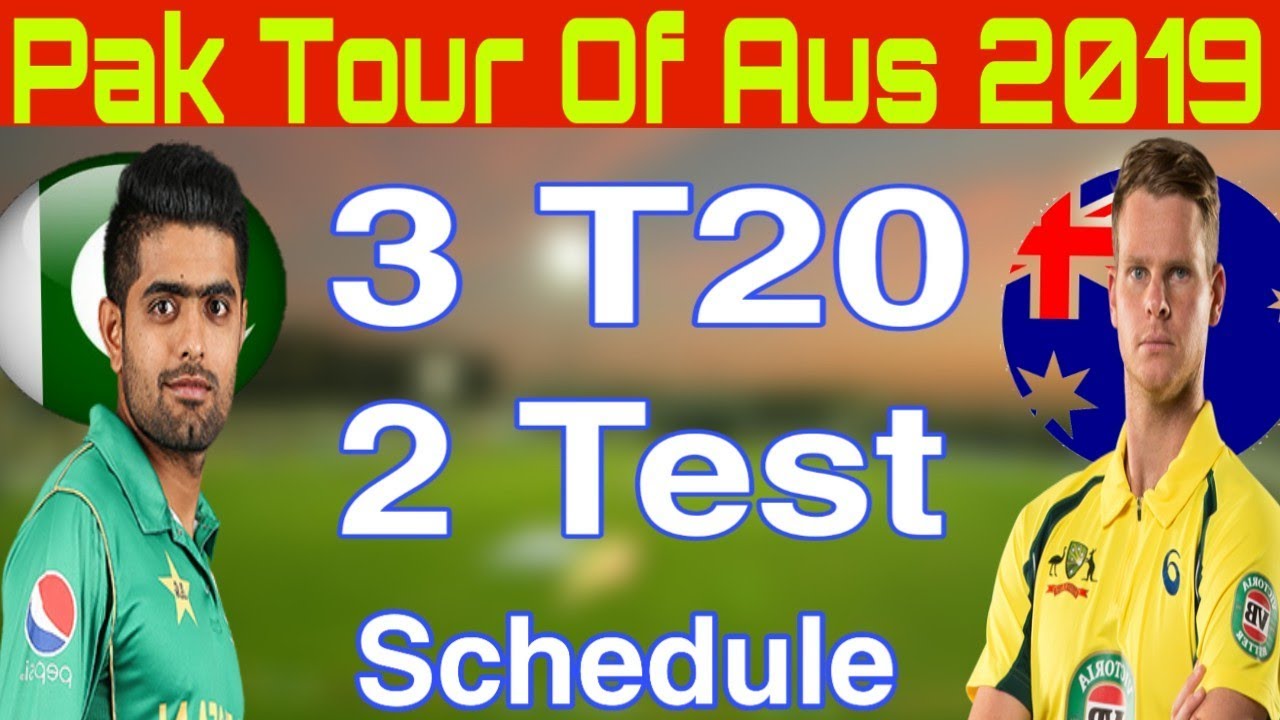 australia tour of pakistan 2019