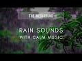 Rain sound with music rain relax inspiration