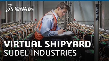 Virtual Shipyard - Sudel Industries - Dassault Systèmes