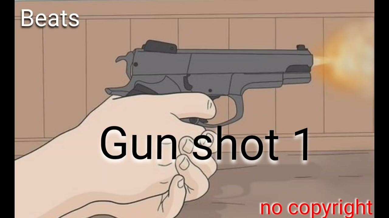 Gun shot sound effects no copyright free use sound Part 1
