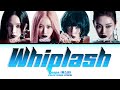 Aespa Whiplash Color Coded Lyrics 