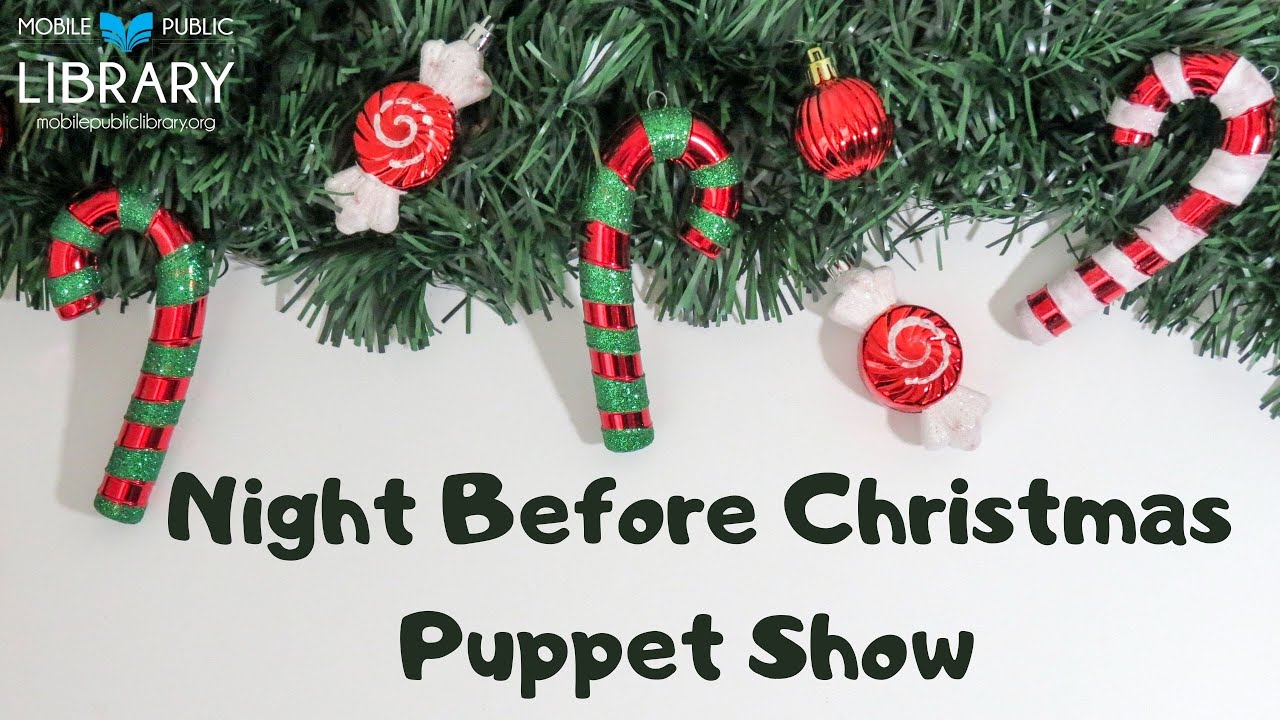 Night Before Christmas Puppet Show