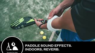 Sound Effects - Paddle SFX. Indoors, reverb.