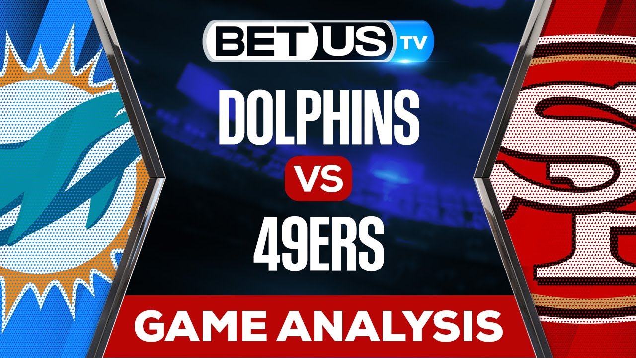 Dolphins vs 49ers Odds, Picks & Predictions - NFL Week 13