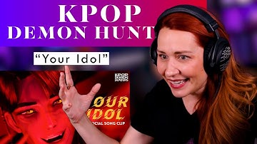 Do You Relate To This? KPop Demon Hunters Analysis of "Your Idol" And Now I