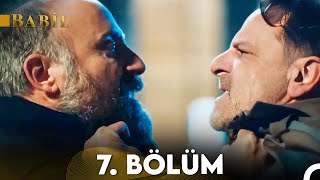 Babil 7. Bölüm (FULL HD)