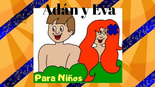 Adán y Eva (para niños)