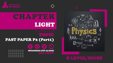 Chapter: Light | Topical Paper Question | P2 | Part 1 | O Level/IGCSE | Physics by SMAAB