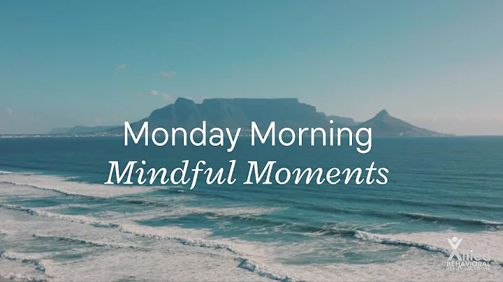 Monday Morning Mindful Moments - Mary Beth Bragg, ...