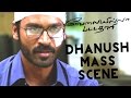 Velai Illa Pattathari M Scene Dhanush Amala Paul Anirudh Rchander