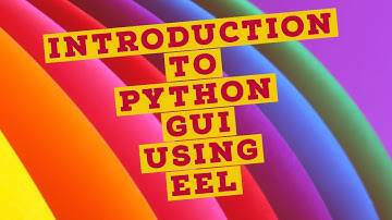 Python Gui Eel|Introduction To Python Gui Using Eel ,html , css & javascript|Part:1