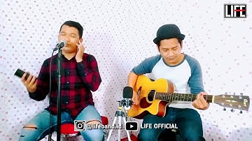 LIFE - Jauh Mimpiku (Cover Peterpan)