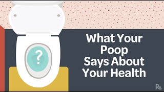 Poop and Health: What Different Colors and Shapes Mean