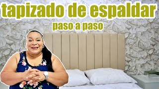 como TAPIZAR un ESPALDAR de CAMA / DIY / metodo sencillo