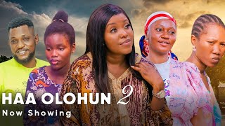 Haa Olohun Part 2 Latest Yoruba Movie 2024 Drama Starring Lagata | Fisayo Abebi  | Biola Adebayo |