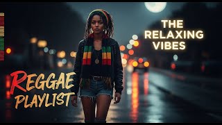 Smooth Roots Reggae Playlist for Street Vibes, Relaxation, and Deep Focus