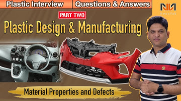 Plastic interview questions l Design, Manufacturing & Quality Interview Questions and Answers Part-2