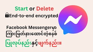How to Start and Remove End-to-End Encrypted Chats on Facebook Messenger