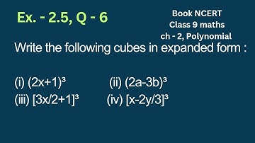 write following cube in expanded form | cl - 9, Ex. - 2.5, Q - 6 | Its Study time |