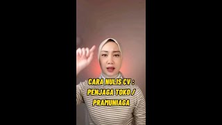 Trik Nulis CV Edisi Penjaga Toko / Pramuniaga #Short #tipscv #tipskerja #BUMN #curriculumvitae #trik screenshot 2