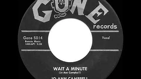 1957 Jo-Ann Campbell - Wait A Minute