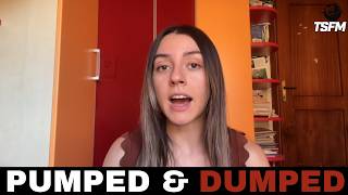 She PERFECTLY Explains Why Women Get PUMPED and DUMPED