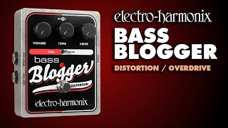 Bass Blogger - Video by Kevin Robinson - Distortion/ Overdrive