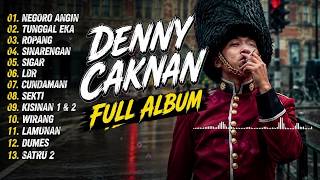 FULL ALBUM DENI CAKNAN - NEGORO ANGIN - TUNGGAL EKA - ROPANG II LAGU JAWA SANTAI ASIK