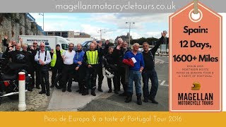 Magellan Picos and Portugal Motorcycle Tour 2016 - full movie Magellan Picos and Portugal Motorcycle Tour 2016 - full movie