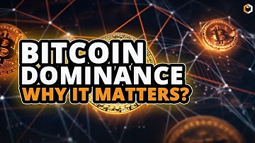 What is Bitcoin Dominance?