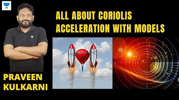 All about Coriolis Acceleration with Models || Mechanical Engineering Made Easy #pk006 #letscrackit