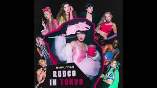 Now United - Rodeo in Tokyo (Acapella)