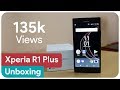 Sony Xperia R1 Or R1 Plus Unboxing Review