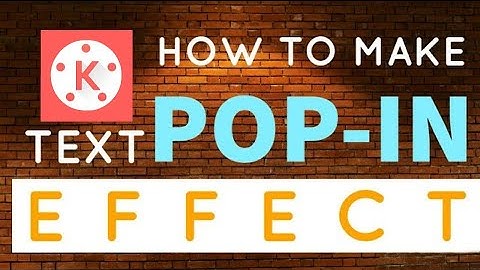 How To Make Text POP-in While Talking Effect In Kinemaster!