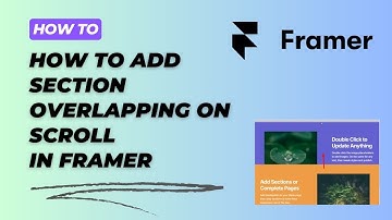 How to add section overlapping on scroll #animation in framer #framer #tutorial #howto