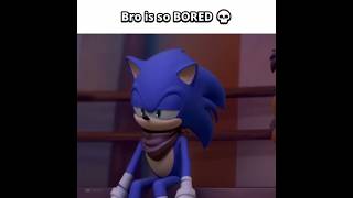 Sonic is BORED 💀 #sonic #memes