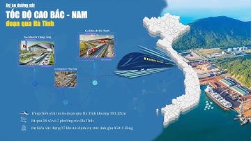 Hướng tuyến dự án đường sắt tốc độ cao Bắc - Nam đoạn qua Hà Tĩnh