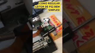 COMO REGULAR LEITOR ÓTICO DO PS2 BEM RAPIDINHO!